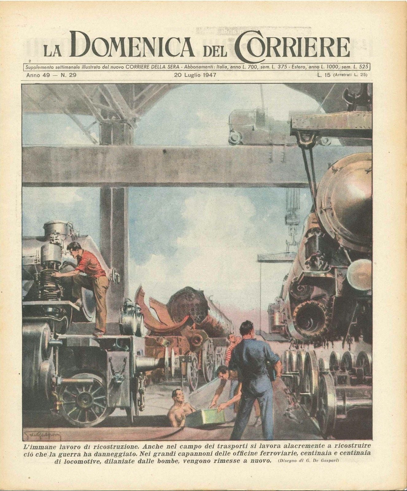 DOMENICA DEL CORRIERE N 29 - 20 LUGLIO 1947 - ILL. G. DE GASPARI
