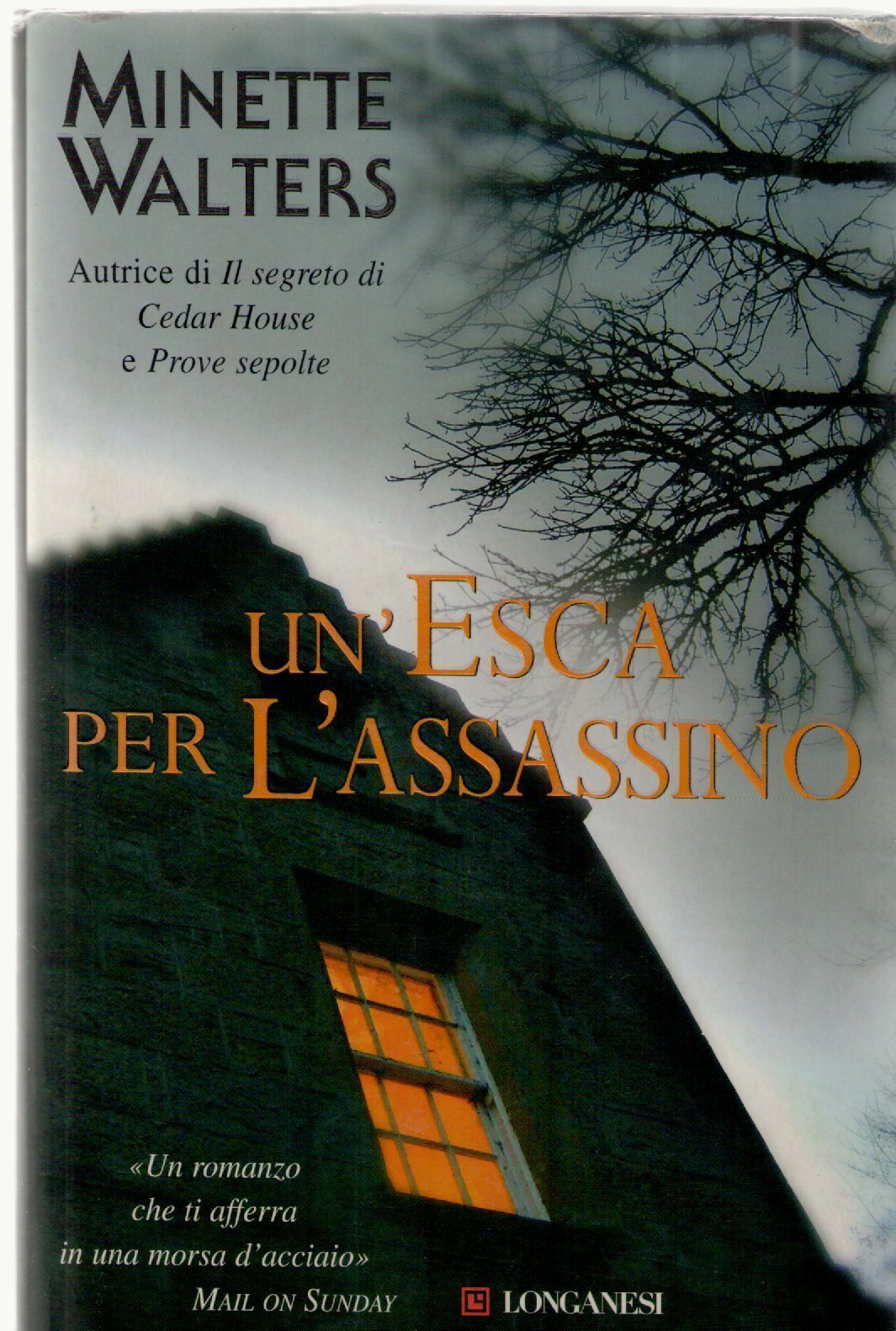 UN'ESCA PER L'ASSASSINO - MINETTE WALTERS