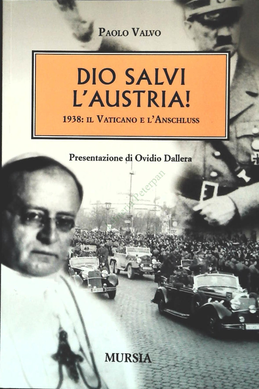 DIO SALVI L'AUSTRIA - PAOLO VALVO