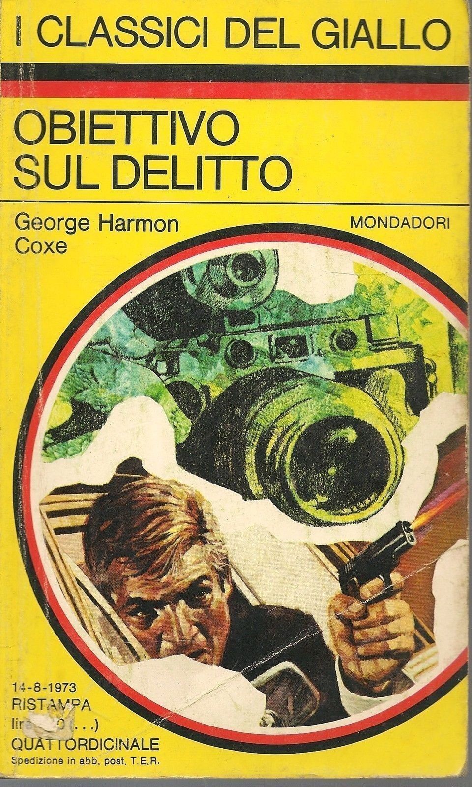OBIETTIVO SUL DELITTO - GEORGE HARMON COXE