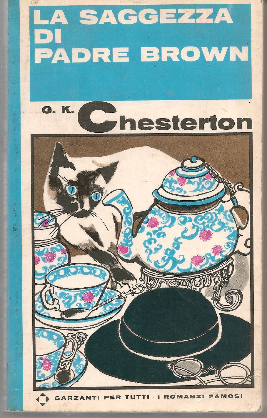 LA SAGGEZZA DI PADRE BROWN - G.K. CHESTERTON  Garzanti per t