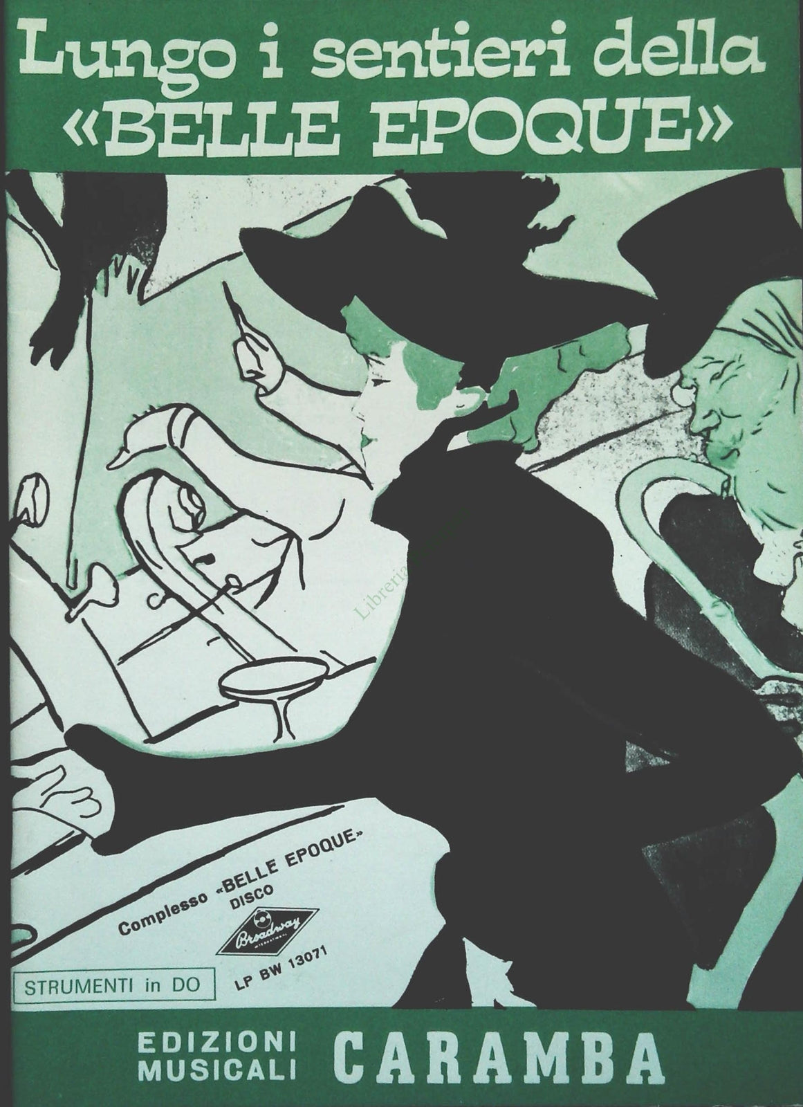 LUNGO I SENTIERI DELLA BELLE EPOQUE - 14 BRANI - SPARTITO-SHEET MUSIC