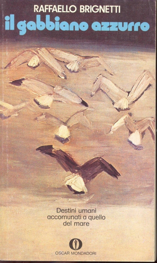 IL GABBIANO AZZURRO - RAFFAELLO BRIGNETTI