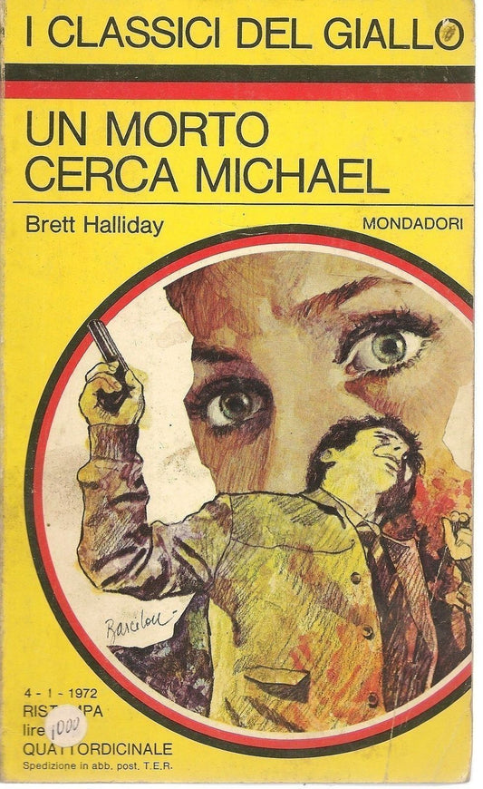 UN MORTO CERCA MICHAEL - BRETT HALLIDAY