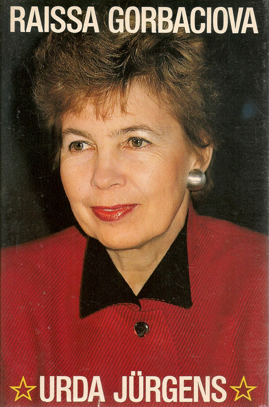 RAISSA GORBACIOVA - URDA JURGENS