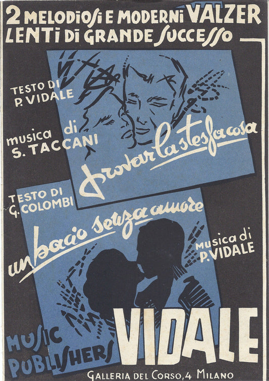 PROVAR LA STESSA COSA  S.Taccani - UN BACIO SENZA AMORE  P.Vidale# SPARTITO