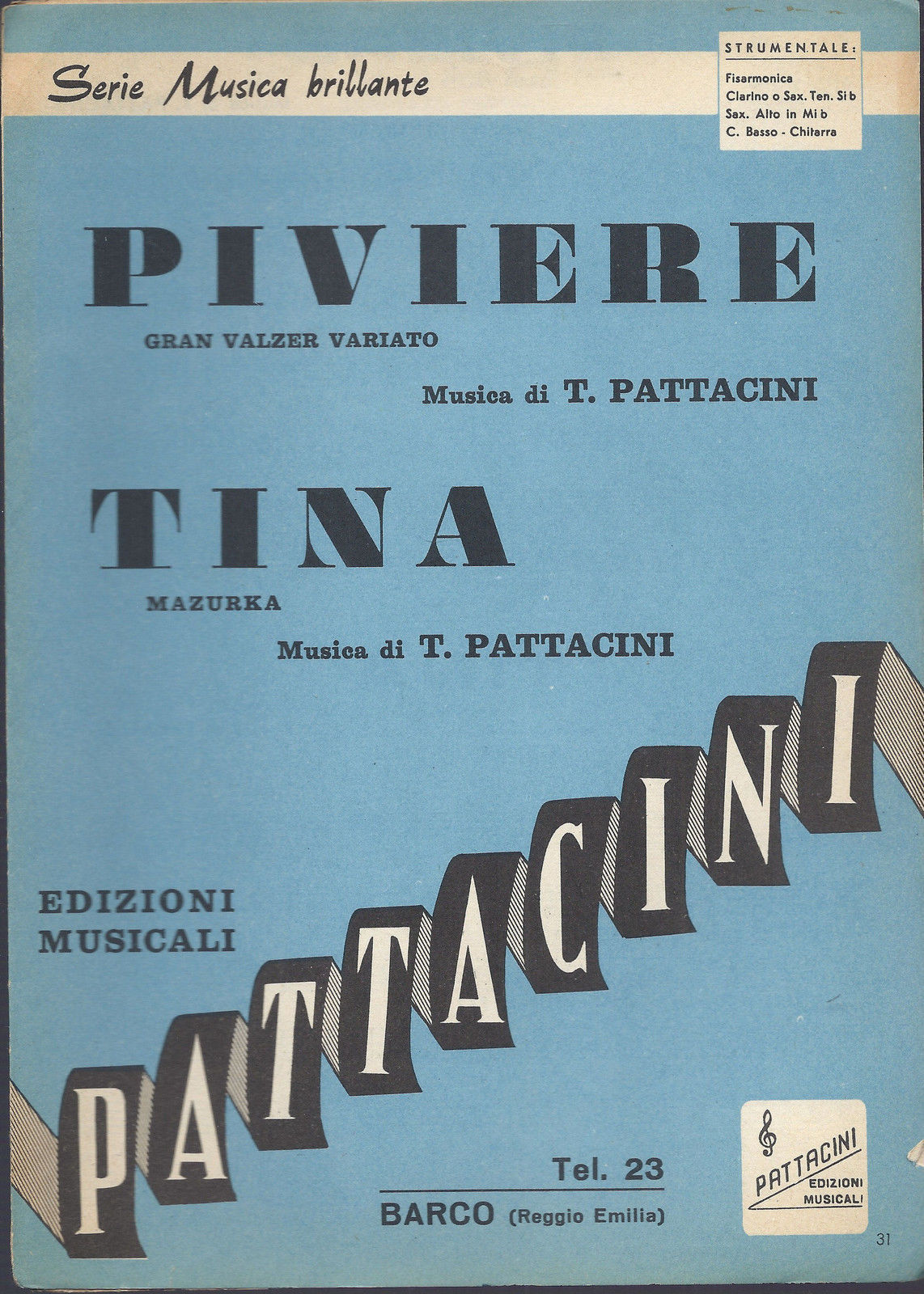 PIVIERE  --  TINA   Tienno Pattacini  #  SPARTITO