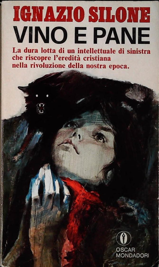 VINO E PANE - IGNAZIO SILEN - MONDADORI 1977 - OUTLET DEL LIBRO
