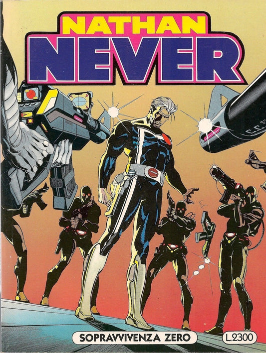 NATHAN NEVER N° 17 - SOPRAVVIVENZA ZERO - prima edizione