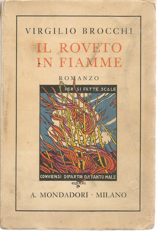 IL ROVETO IN FIAMME - VIRGILIO BROCCHI