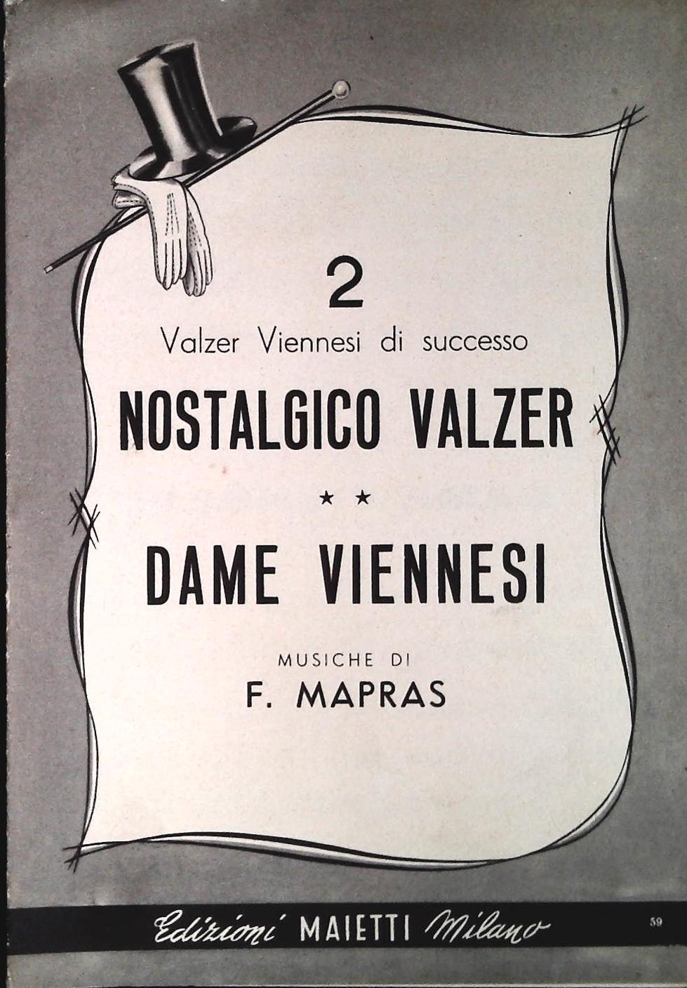 NOSTALGICO VALZER - DAME VIENNESI - SPARTITO-SHEET MUSIC