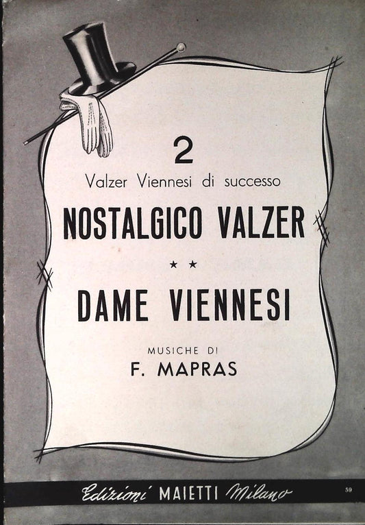 NOSTALGICO VALZER - DAME VIENNESI - SPARTITO-SHEET MUSIC