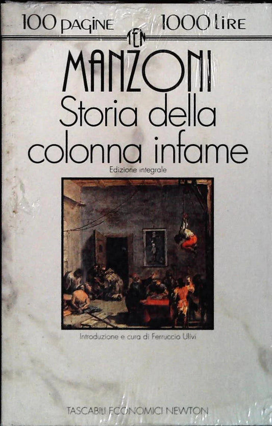 STORIA DELLA COLONNA INFAME - MANZONI - NEWTON 1995 - OUTLET DEL LIBRO