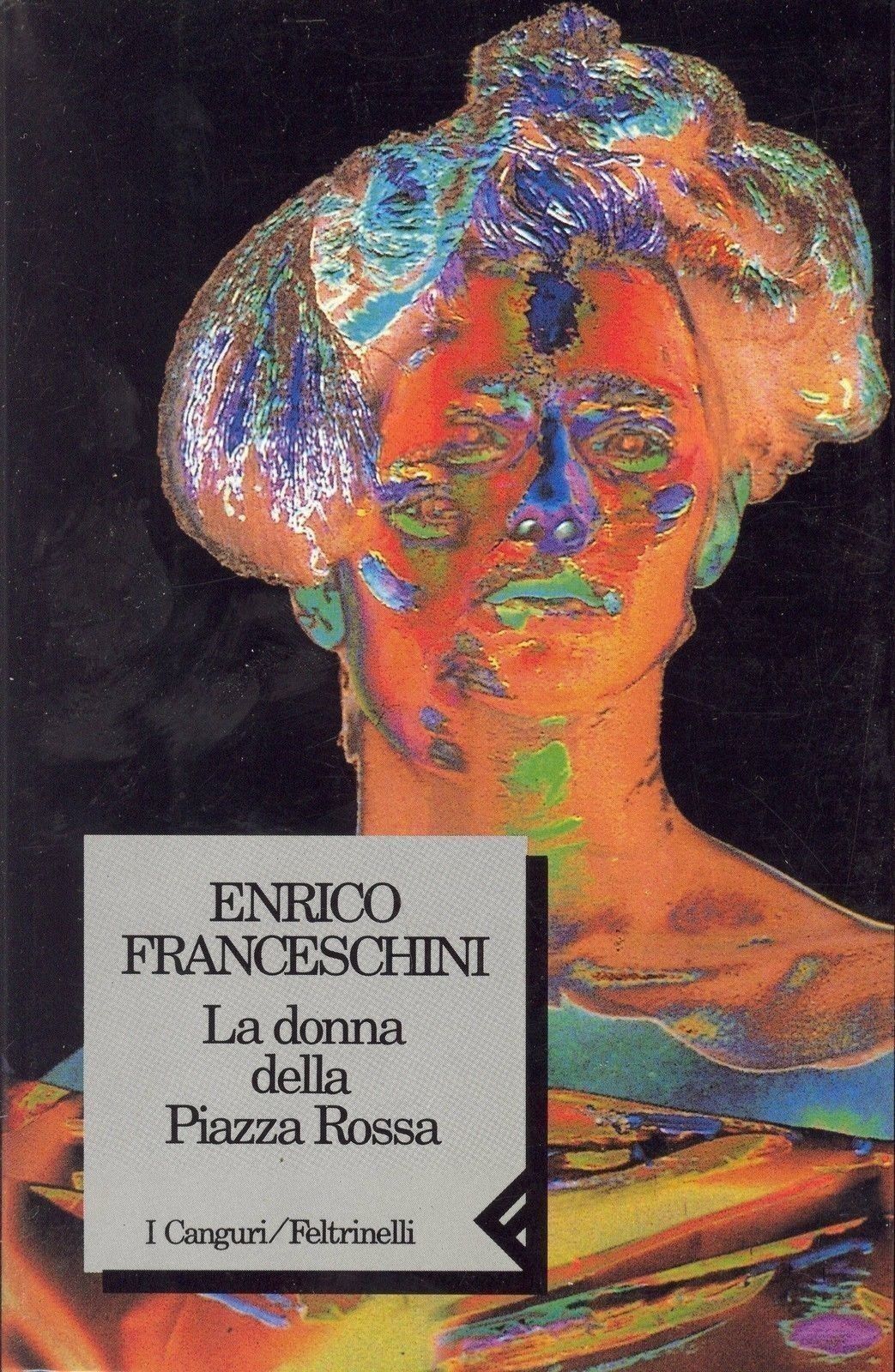 LA DONNA DELLA PIAZZA ROSSA - ENRICO FRANCESCHINI - OUTLET DEL LIBRO