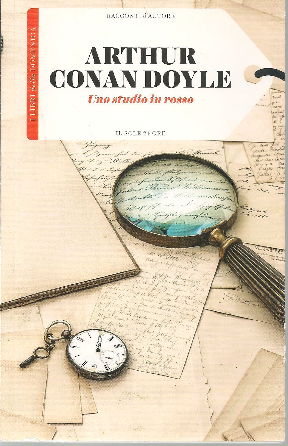 UNO STUDIO IN ROSSO - ARTHUR CONAN DOYLE    IL SOLE 24 ORE