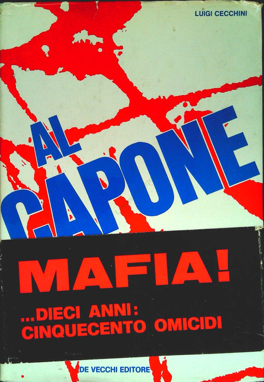 AL CAPONE - LUIGI CECCHINI