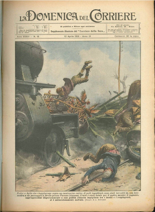 DOMENICA DEL CORRIERE N 15 - 12 APRILE 1931 - ILL. A. BELTRAME