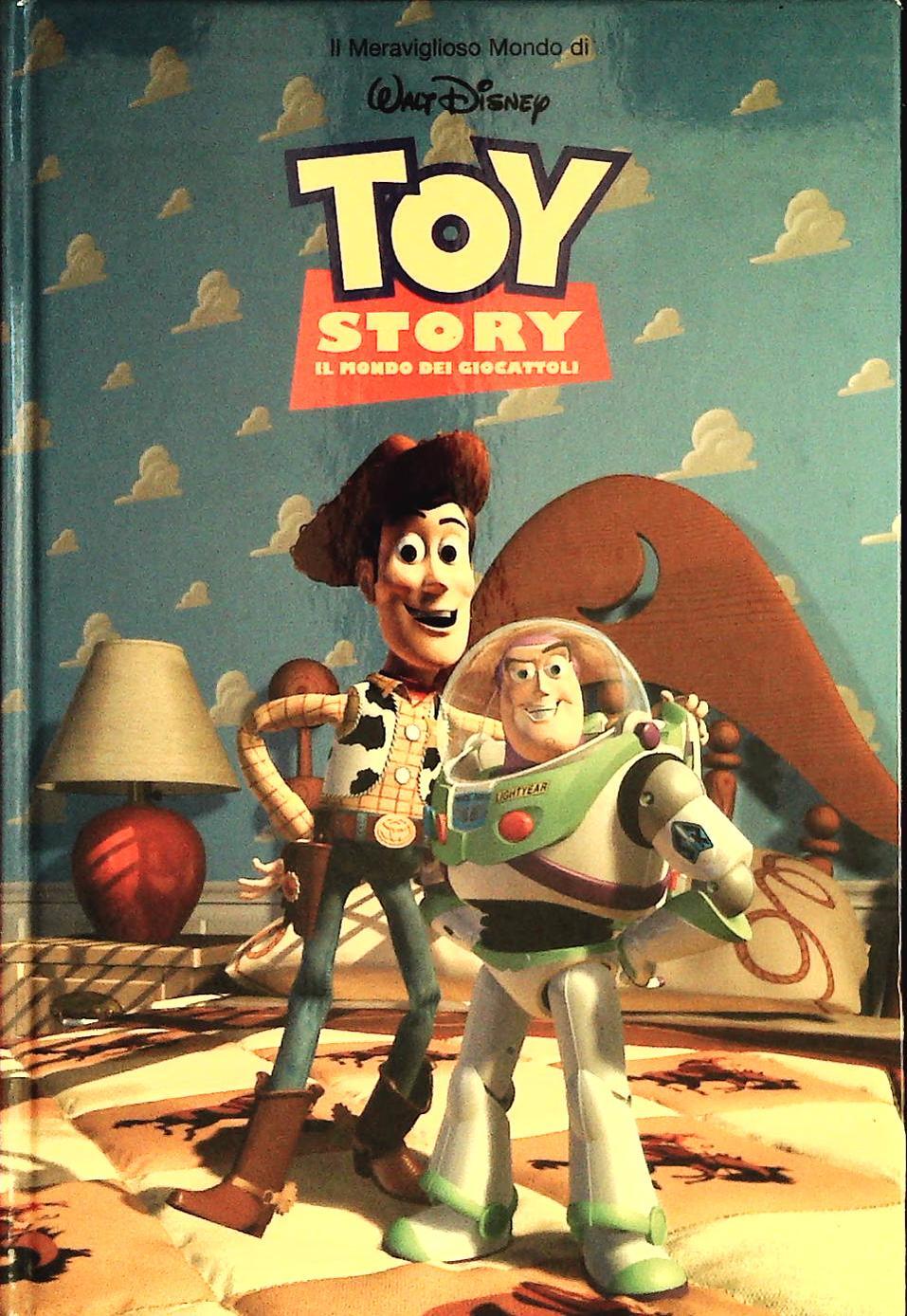 TOY STORY - IL MERAVIGLIOSO MONDO DI W. DISNEY - OUTLET DEL LIBRO