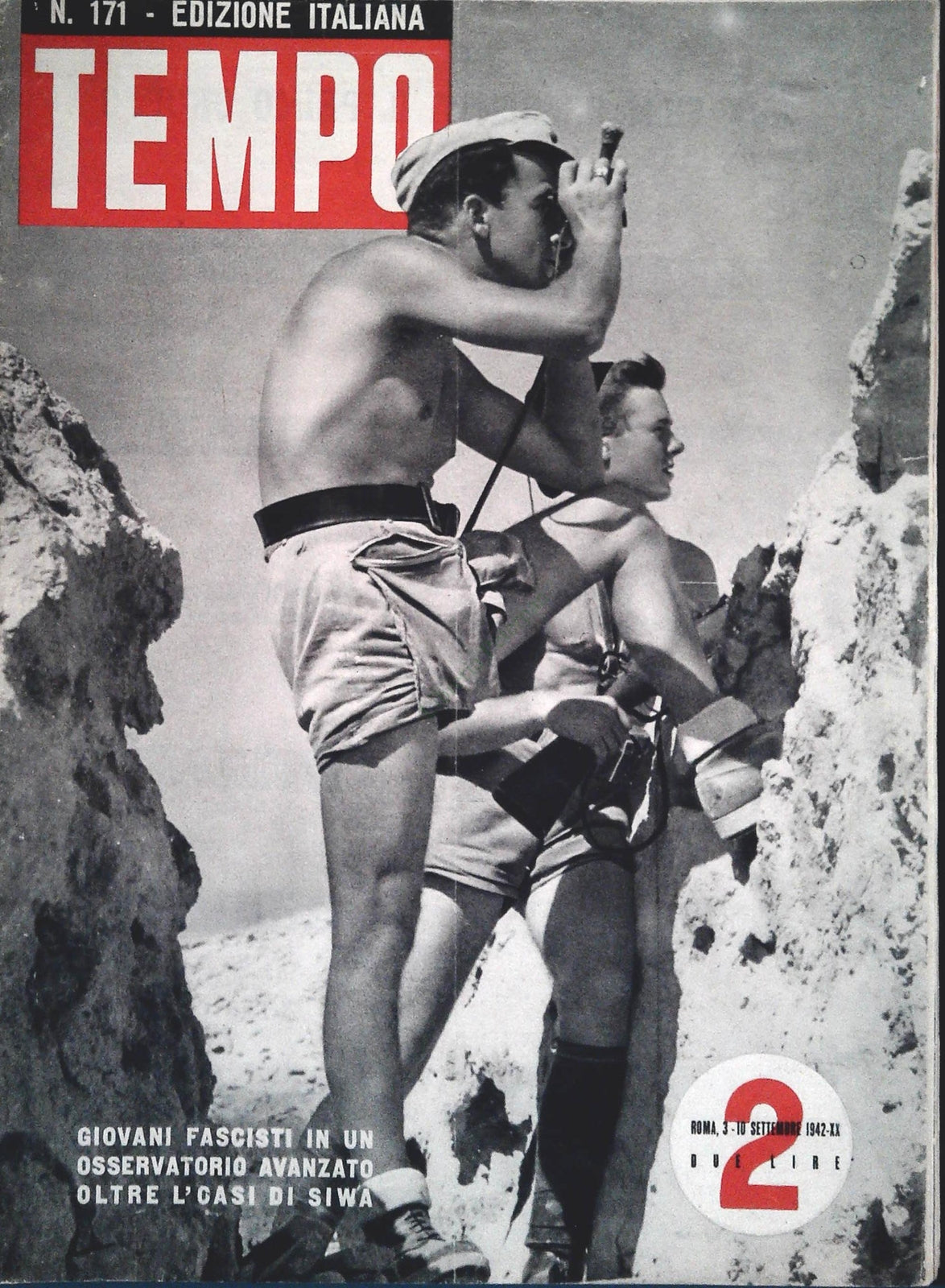 TEMPO N. 171 SETTEMBRE 1942 - ITALIANI IN RUSSIA - INGRESSO IN POLONIA