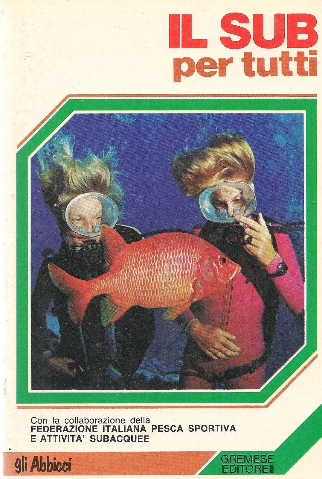 IL SUB PER TUTTI