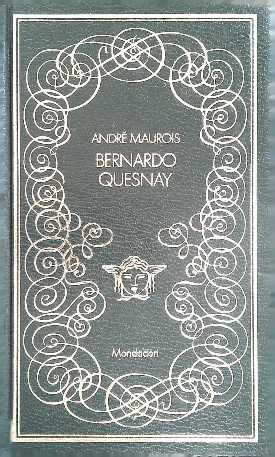 BERNARDO QUESNAY - ANDRE' MAUROIS - I CAPOLAVORI DELLA MEDUSA