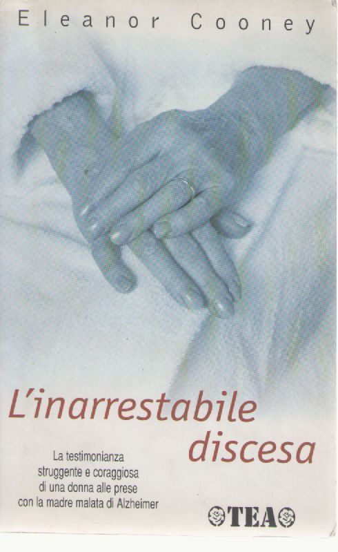 L'INARRESTABILE DISCESA - ELEANOR COONEY