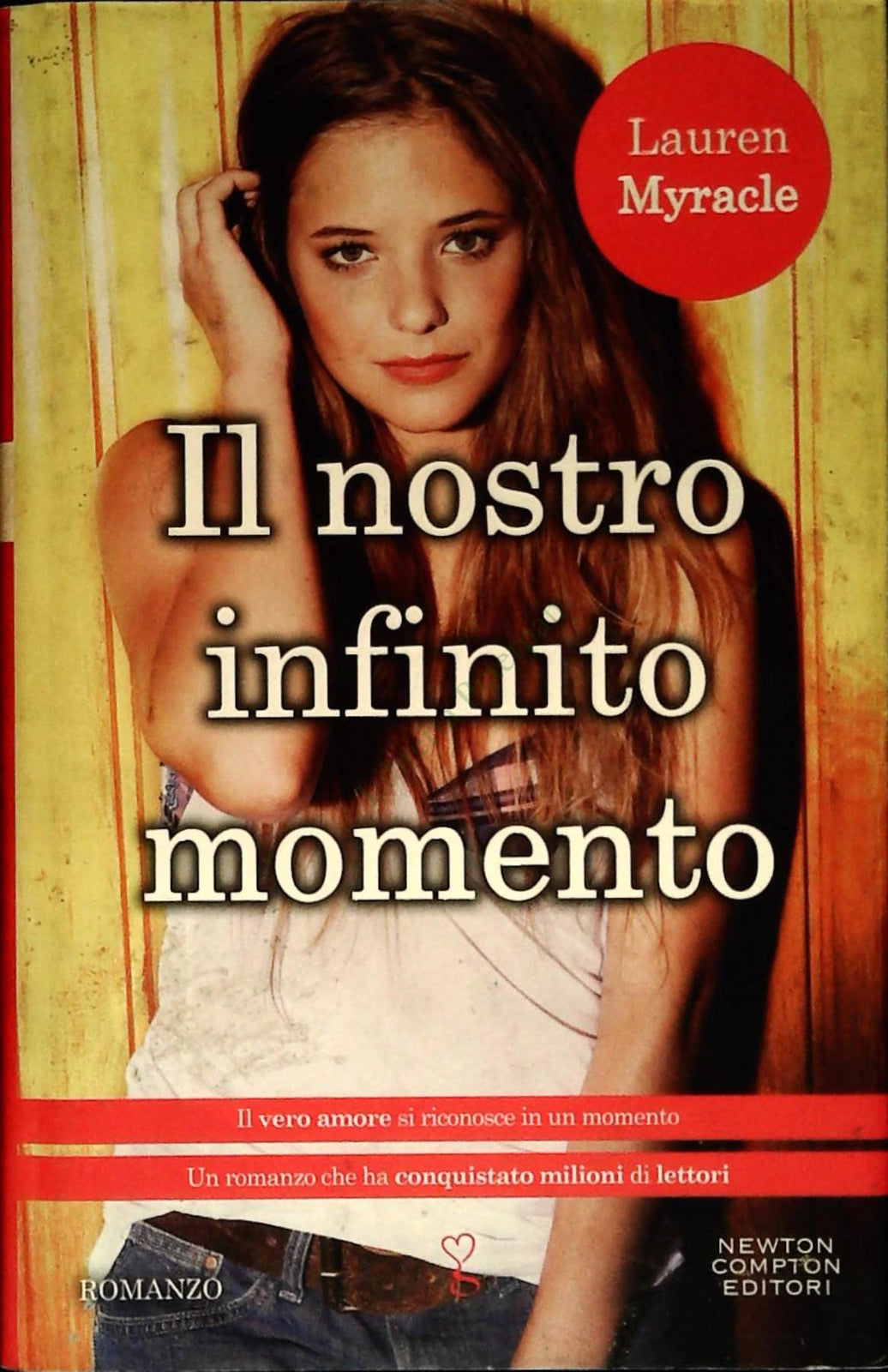 IL NOSTRO INFINITO MOMENTO - LAUREN MYRACLE