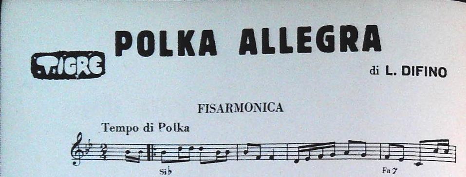 POLKA ALLEGRA.polka-MILAN INTER.polka-BIRICCHINA.polka -SPARTITO - SHEET MUSIC