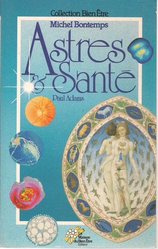 ASTRES E SANTE' - PAUL ADAMS    FRENCH TEXT