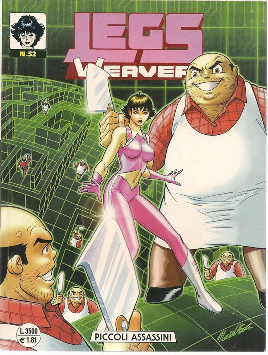 LEGS WEAVER N. 52 - PICCOLI ASSASSINI