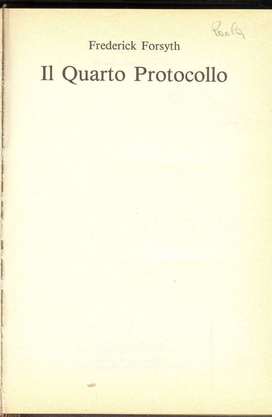 IL QUARTO PROTOCOLLO - FREDERICK FORSITH - ED. CDE 1985
