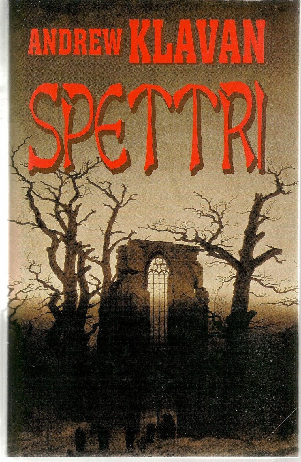 SPETTRI - ANDREW KLAVAN