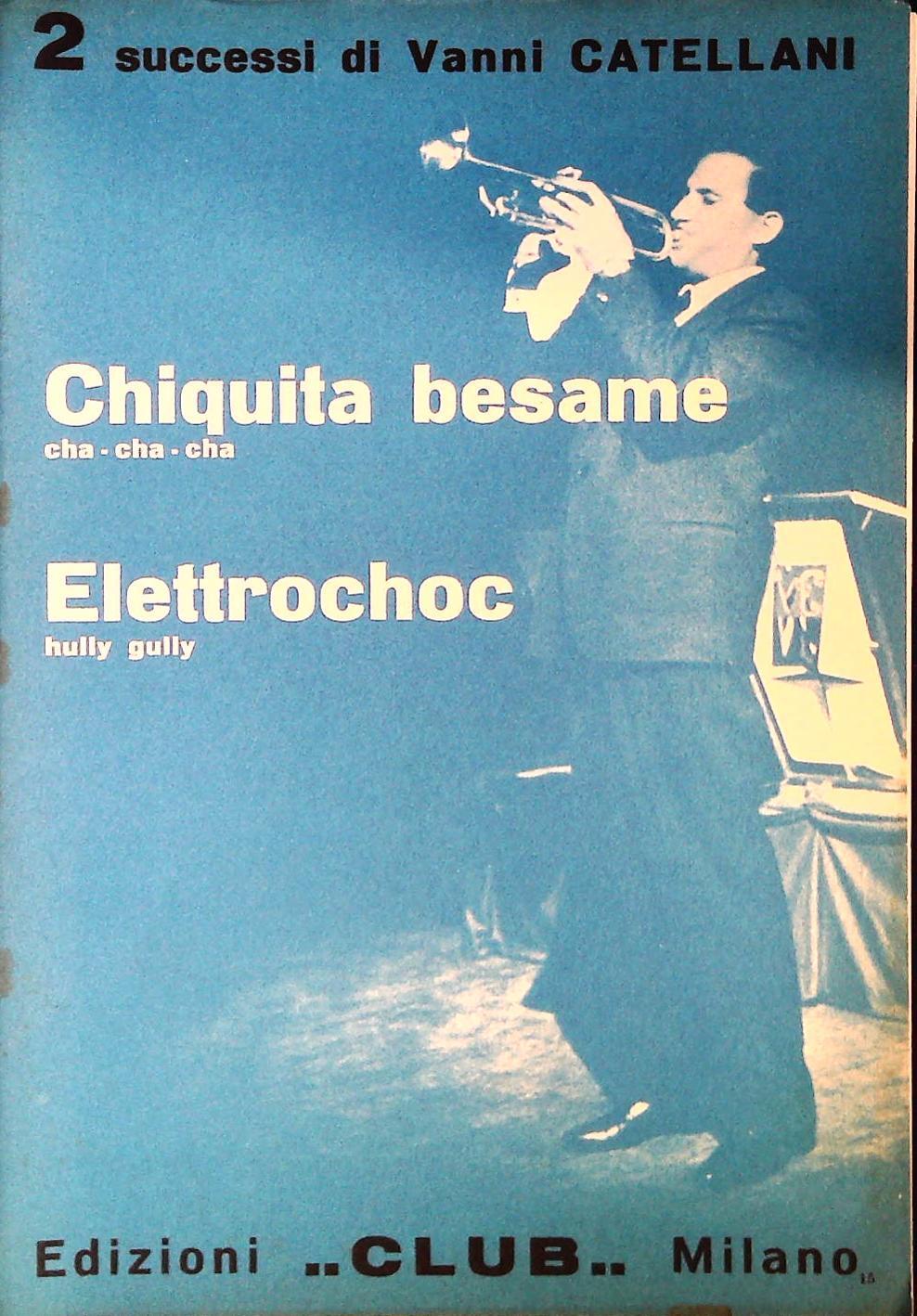 VANNI CATELLANI - DUE BRANI - SPARTITO-SHEET MUSIC