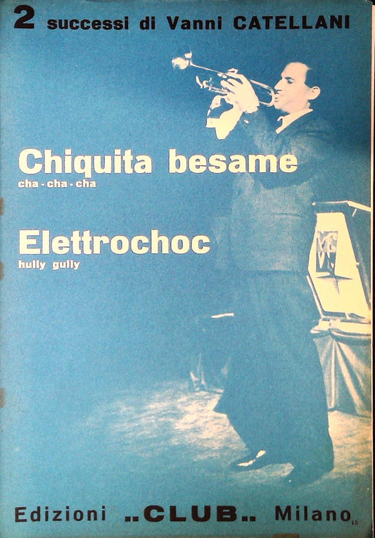 VANNI CATELLANI - DUE BRANI - SPARTITO-SHEET MUSIC