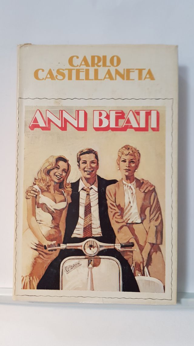 ANNI BEATI - CARLO CASTELANETA  ED. CDE 1980