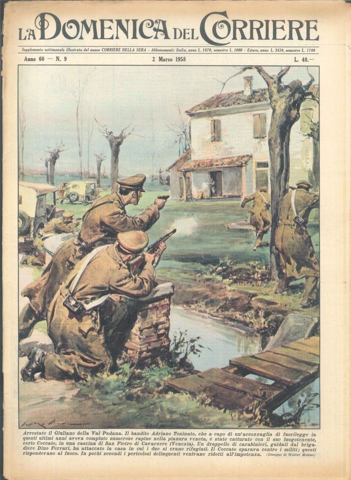 DOMENICA DEL CORRIERE N 9 - 2 MARZO 1958 - ILL. WALTER MOLINO