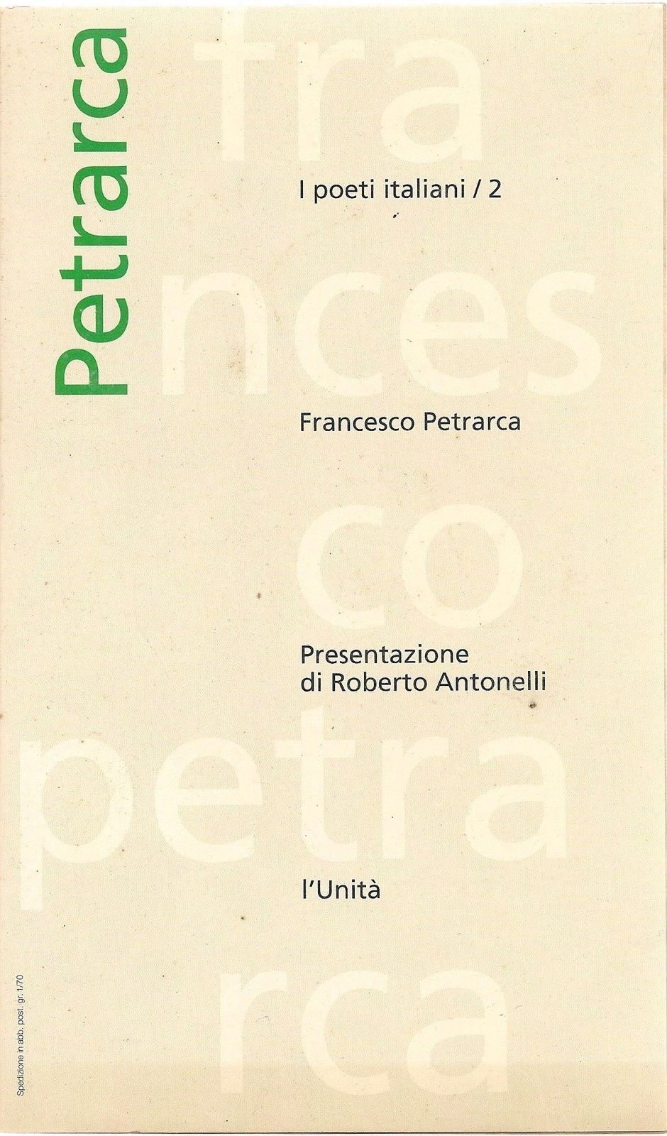 FRANCESCO PETRARCA - I POETI ITALINI N° 2