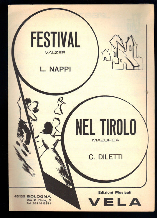 FESTIVAL # L. NAPPI - NEL TIROLO # C. DILETTI # SPARTITO