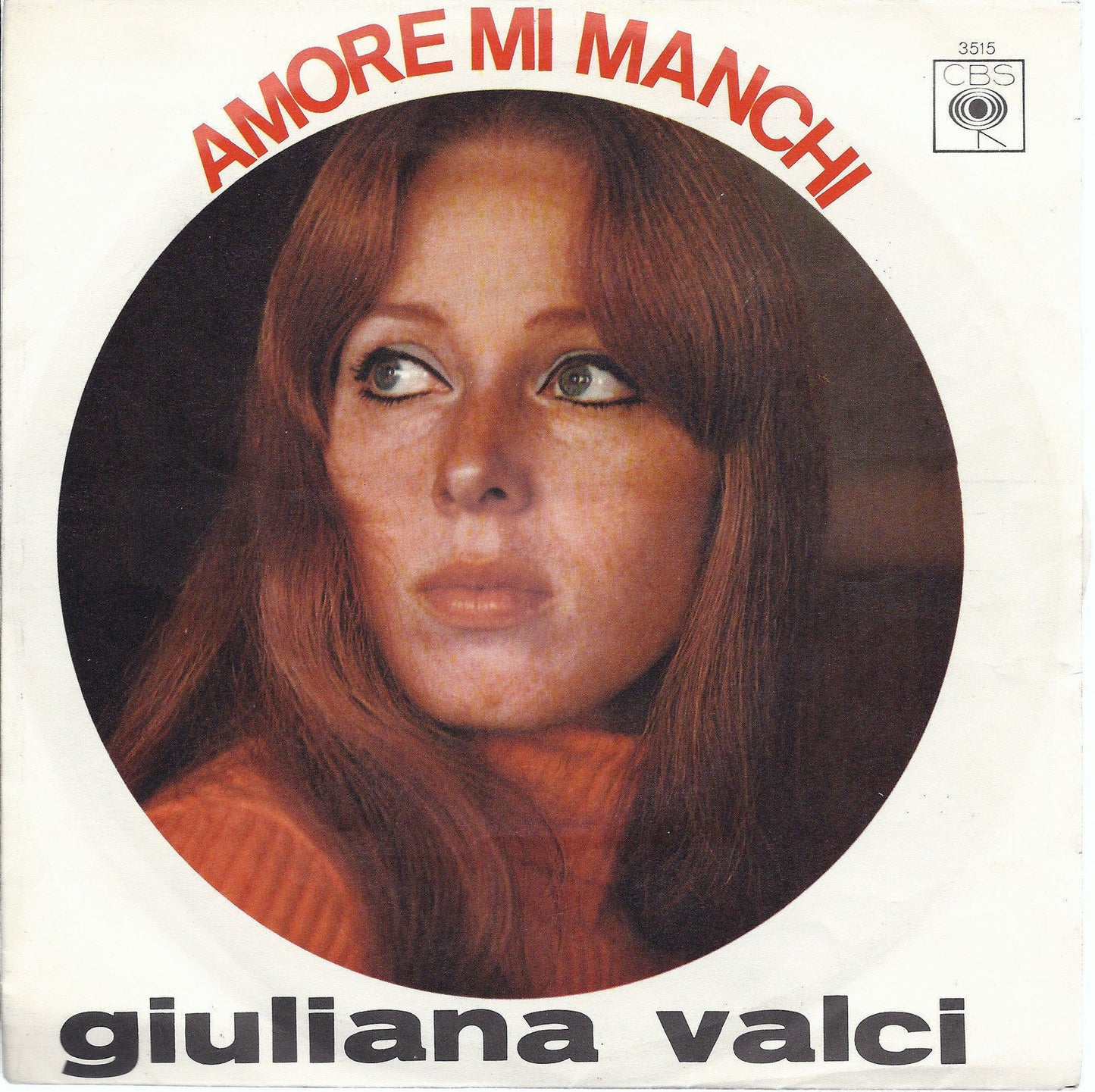 AMORE MI MANCHI - UNA SOLA VIA - GIULIANA VALCI