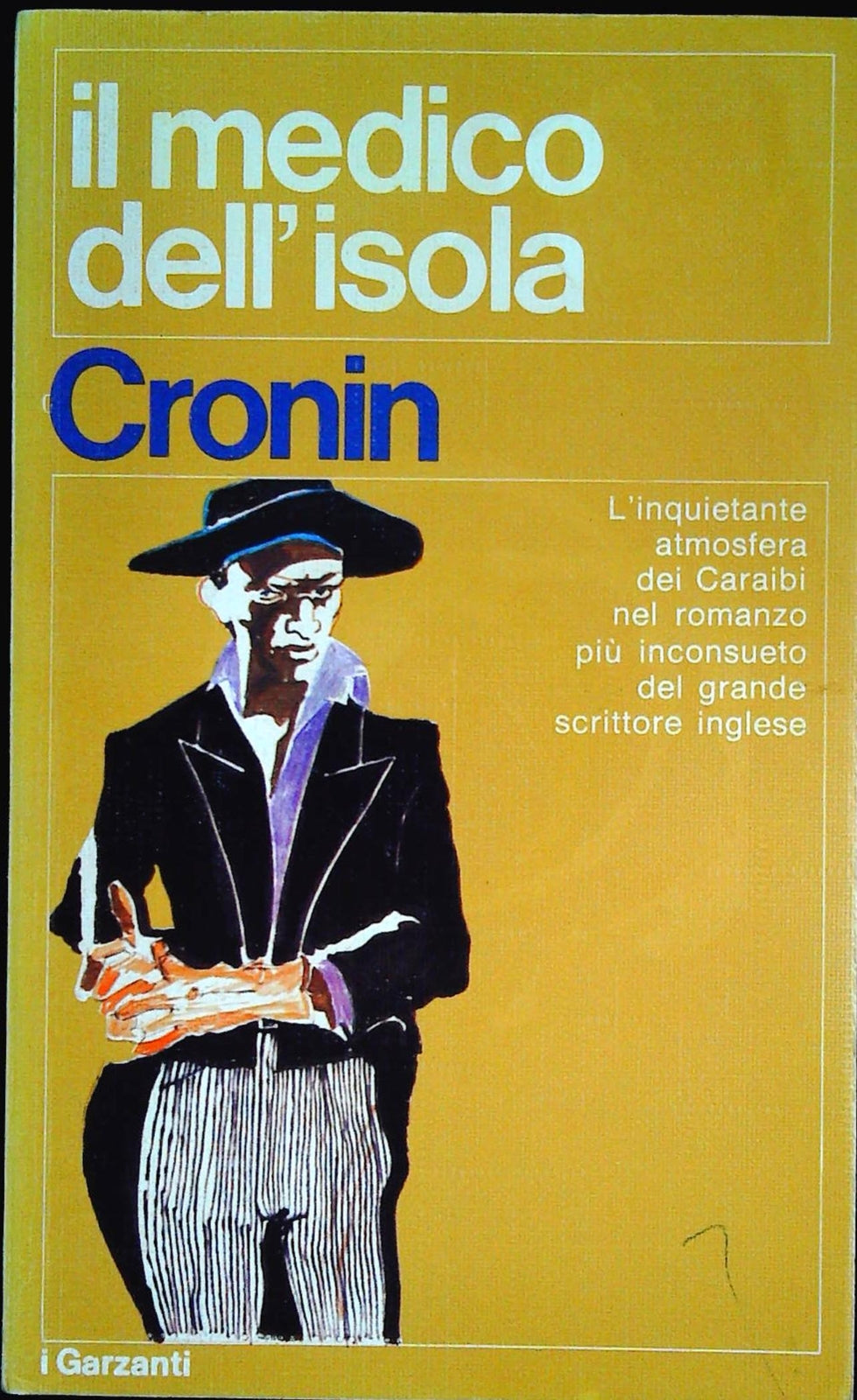 IL MEDICO DELL'ISOLA - CRONIN - GARZANTI 1975