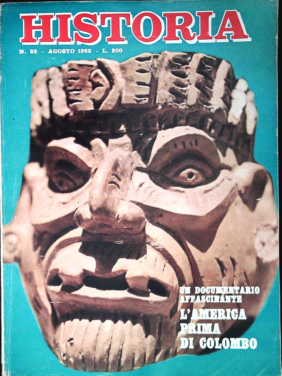 HISTORIA N. 93 AGOSTO 1965 - L'AMERICA PRIMA DI COLOMBO