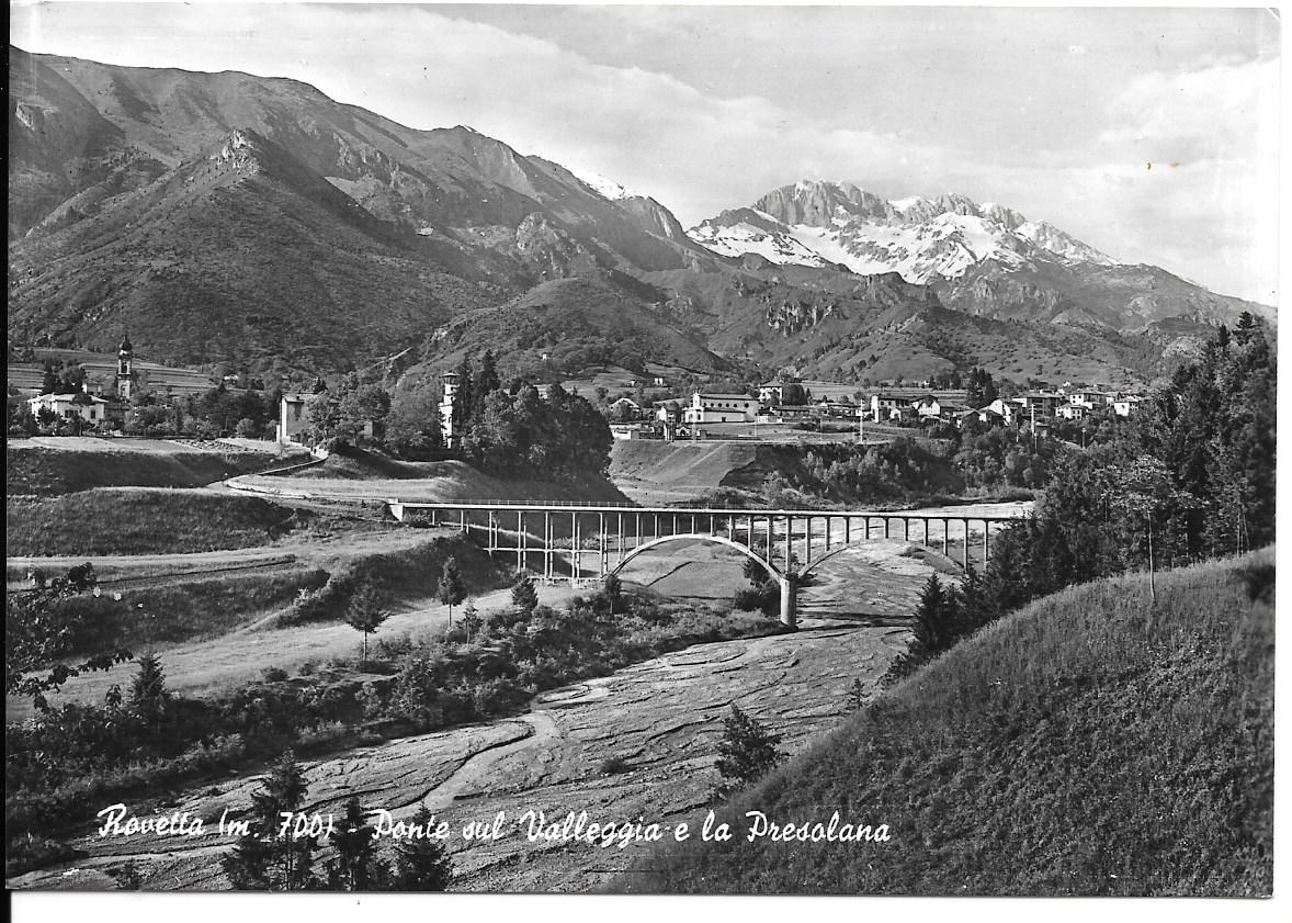 ROVETTA - PONTE SUL VALLEGGIA E LA PRESOLANA - V1965 - FG
