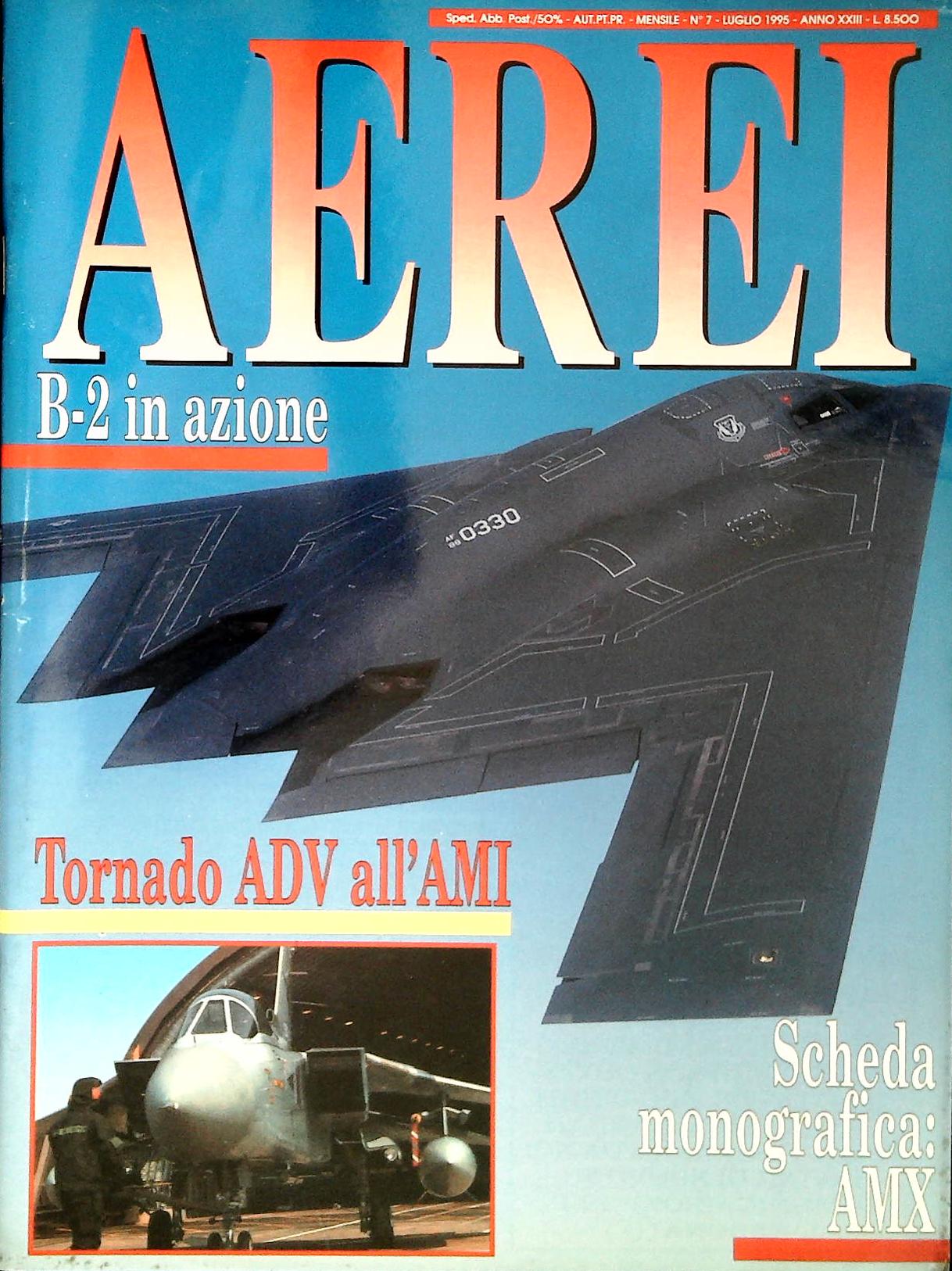 AEREI LUGLIO 1995 - B-2 - TORNADO ADV - AMX