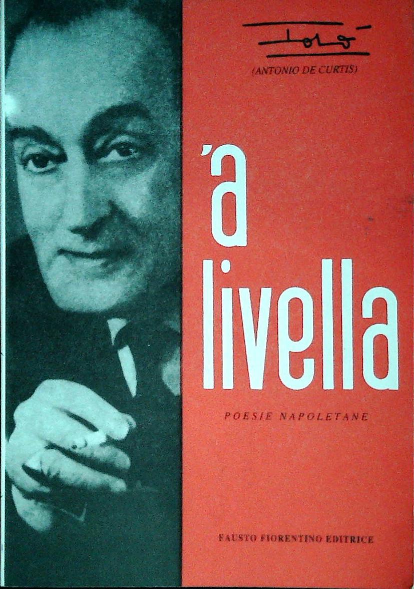 A' LIVELLA - ANTONIO DE CURTIS-TOTO'