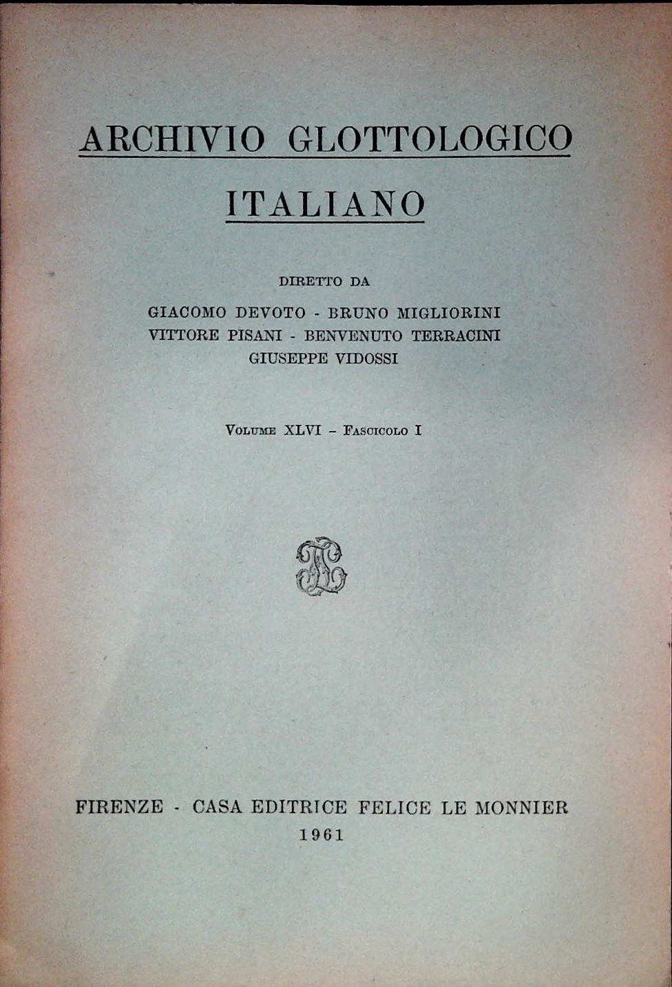ARCHIVIO GLOTTOLOGICO ITALIANO - VOLUME XLVI FASCICOLO 1 - 1961