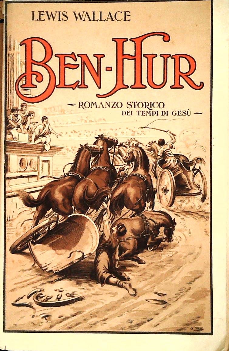 BEN HUR - LEWIS WALLACE - ED. SEI 1928