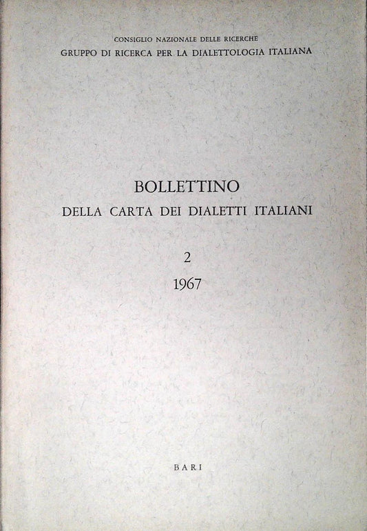 BOLLETTINO DELLA CARTA DEI DIALETTI ITALIANI - VOLUME SECONDO