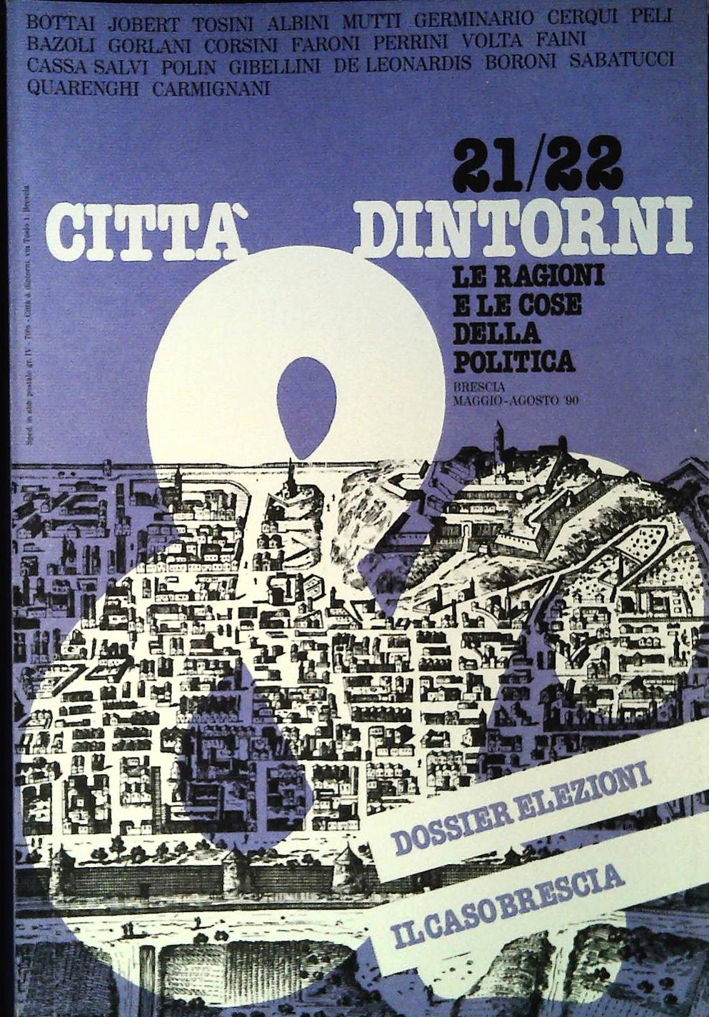 CITTA' E DINTORNI N. 21-22 - MAGGIO-AGOSTO 1990