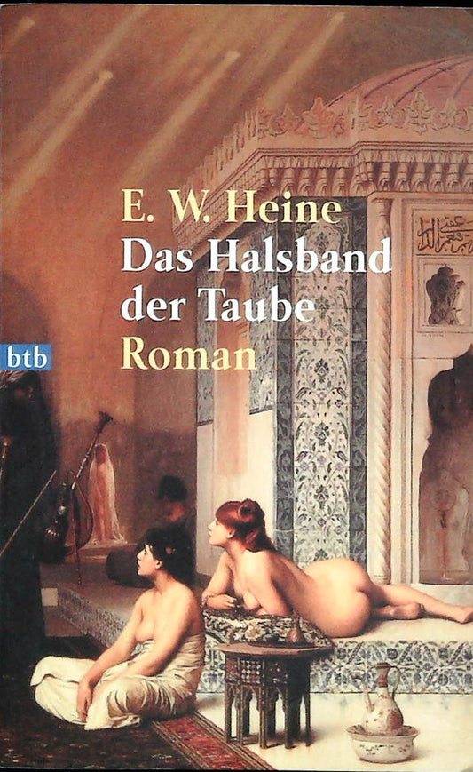 DAS HALSBAND DER TAUBE - E. H. HEINE - GERMAN TEXT
