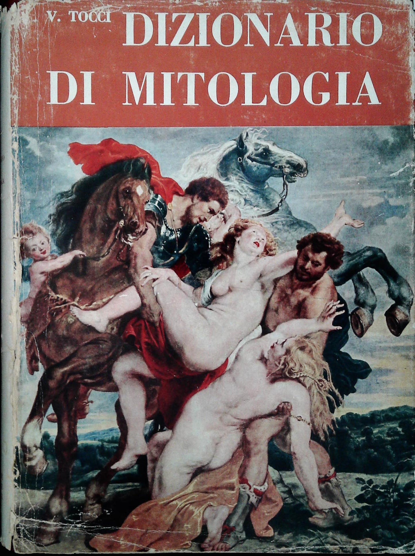 DIZIONARIO DI MITOLOGIA - V. TOCCI